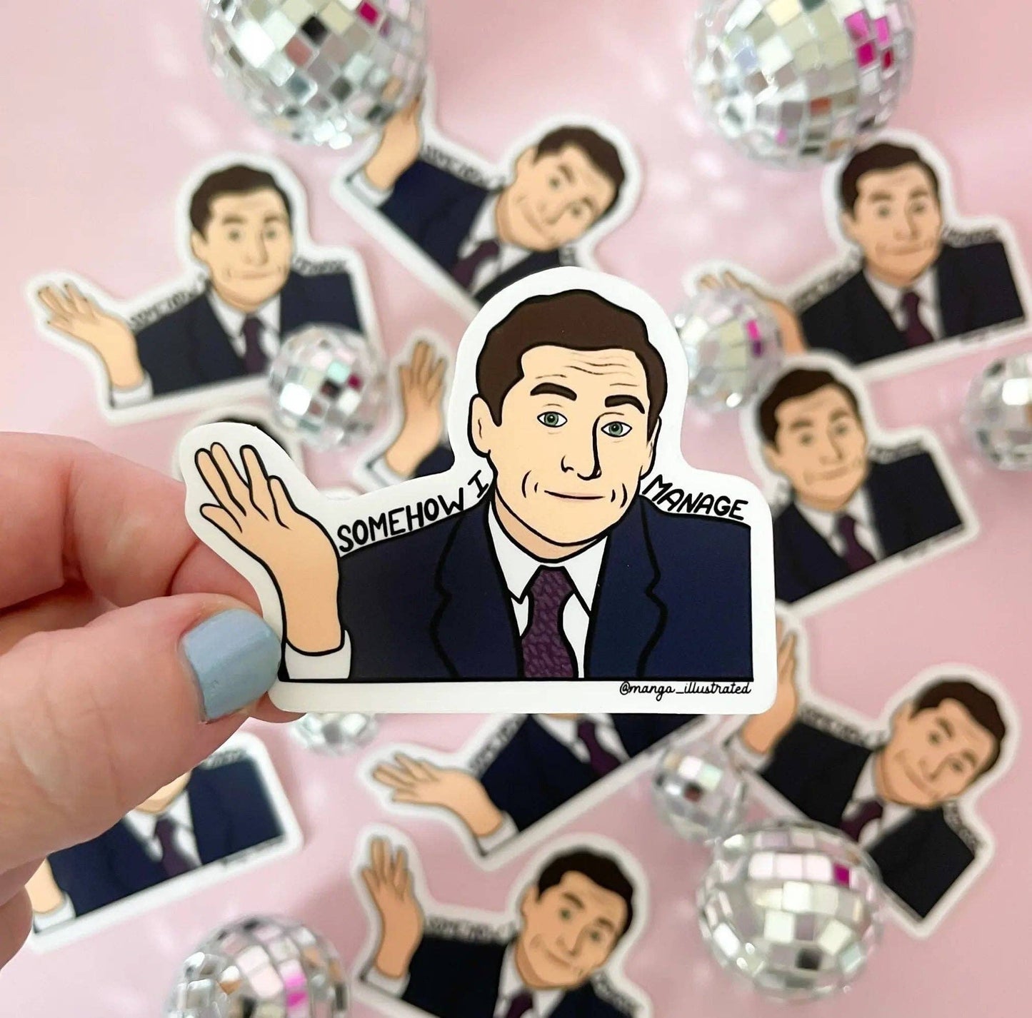Somehow I Manage sticker
