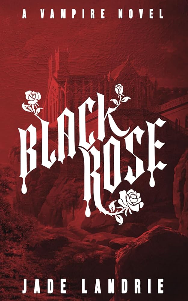 Black Rose (The Blood Hunter Series) cover image
