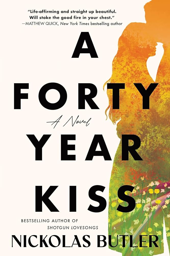 A Forty Year Kiss: A Novel cover image