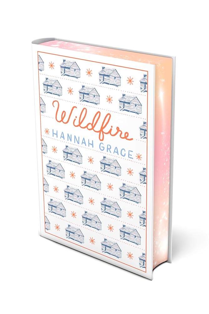 Wildfire: Deluxe Edition Hardcover: A Novel (2) (The Maple Hills) cover image