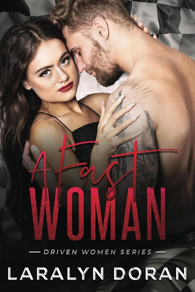 A Fast Woman (Driven Women) cover image