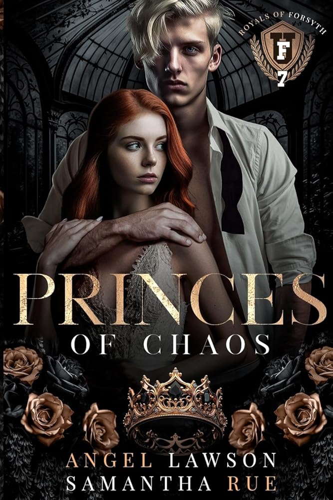 Princes of Chaos: Royals of Forsyth U (Royals of Forsyth University) cover image