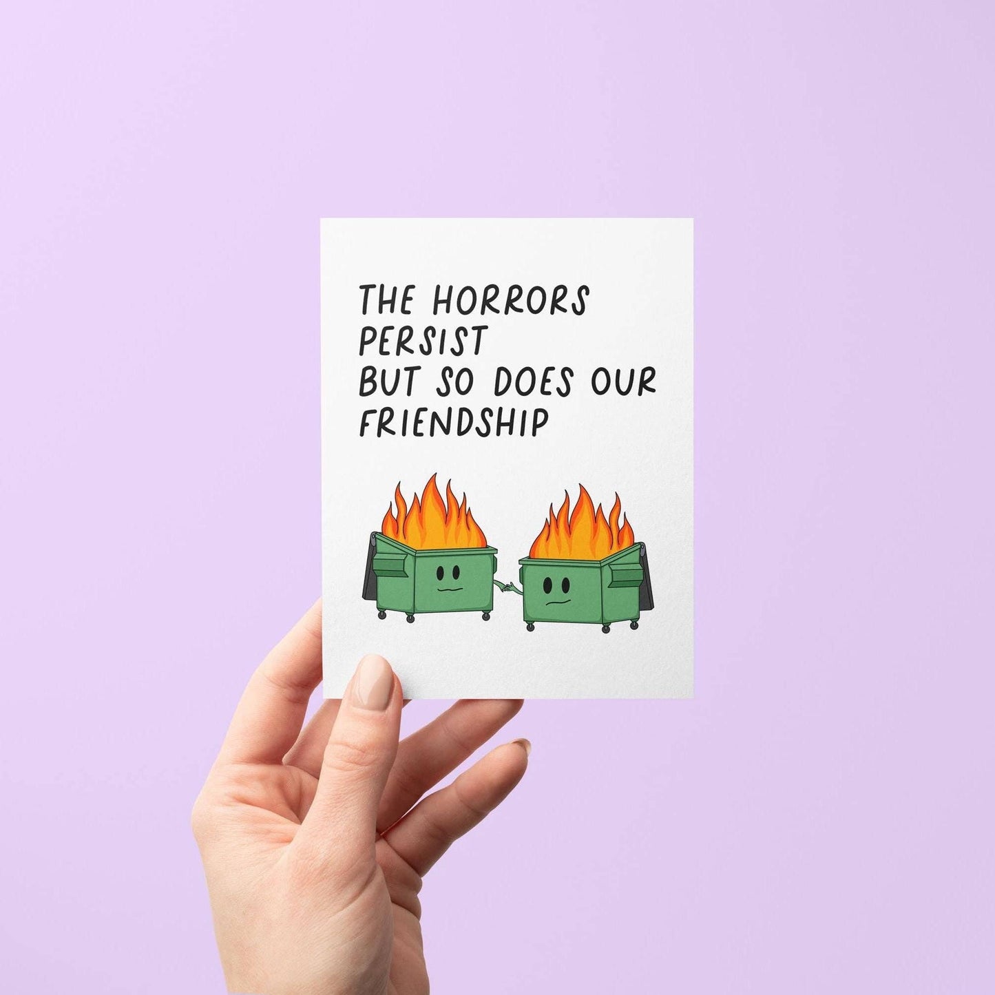 The horrors persist friendship card