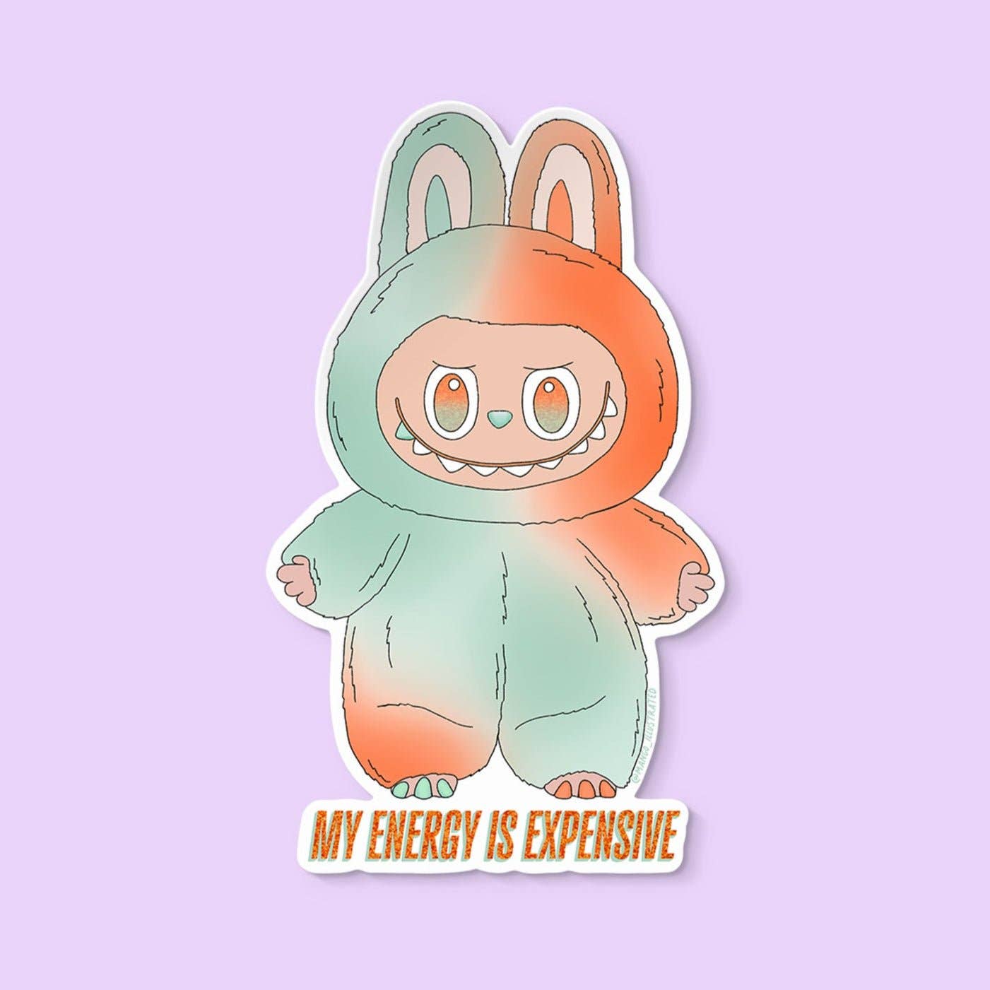 My Energy is Expensive Monster sticker