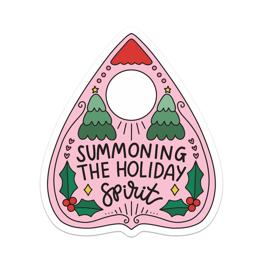Summoning The Holiday Spirit - Planchette Vinyl Sticker