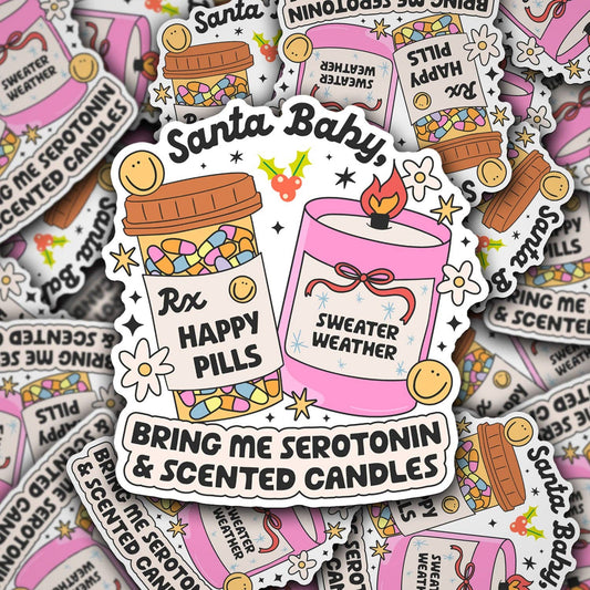 Vinyl Decal Santa Baby Bring Me Serotonin & Scented Candles
