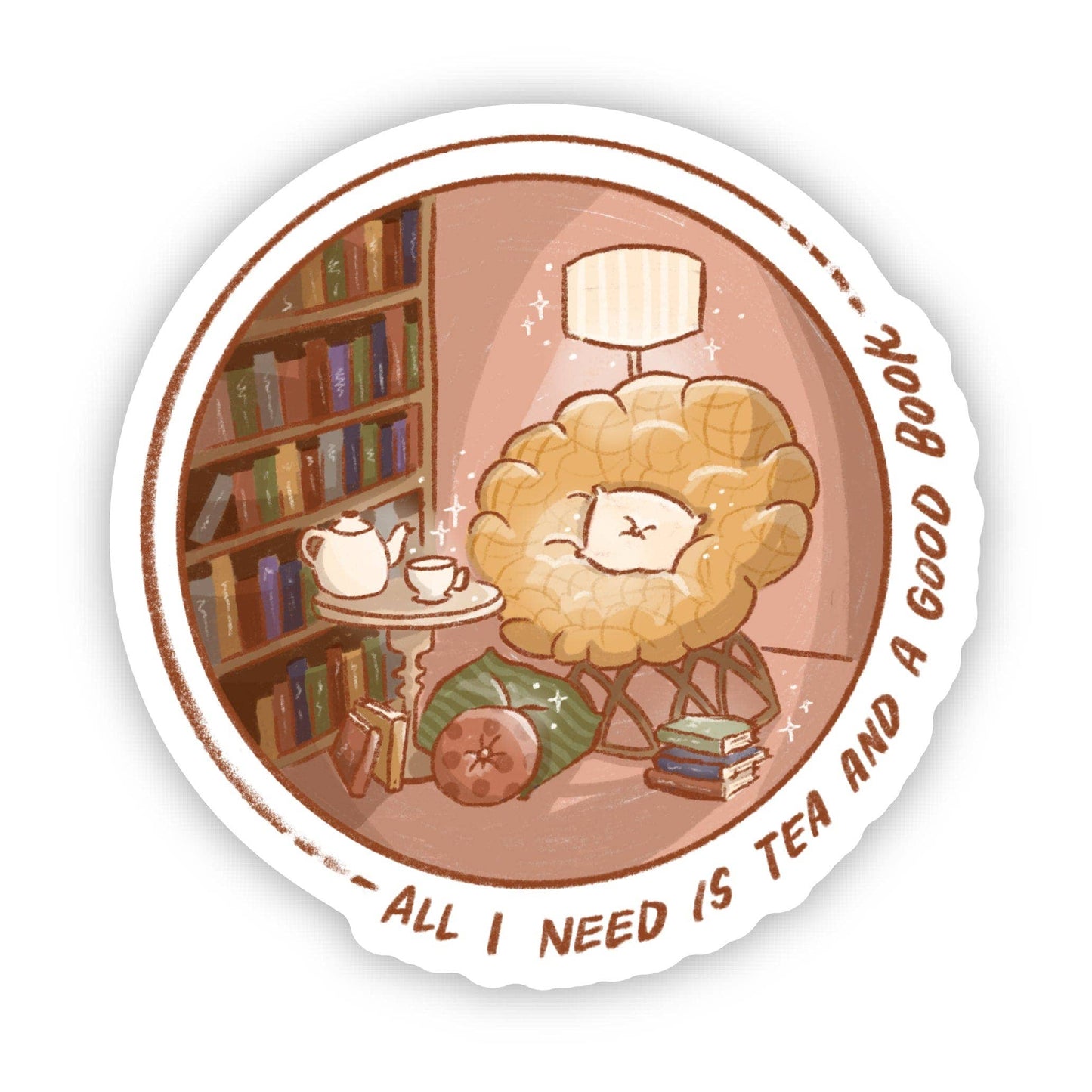 "All I need is tea and a good book" Cozy Tea Sticker