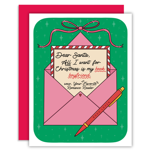 Dear Santa, Book Boyfriend Bookish Reading Greeting Card