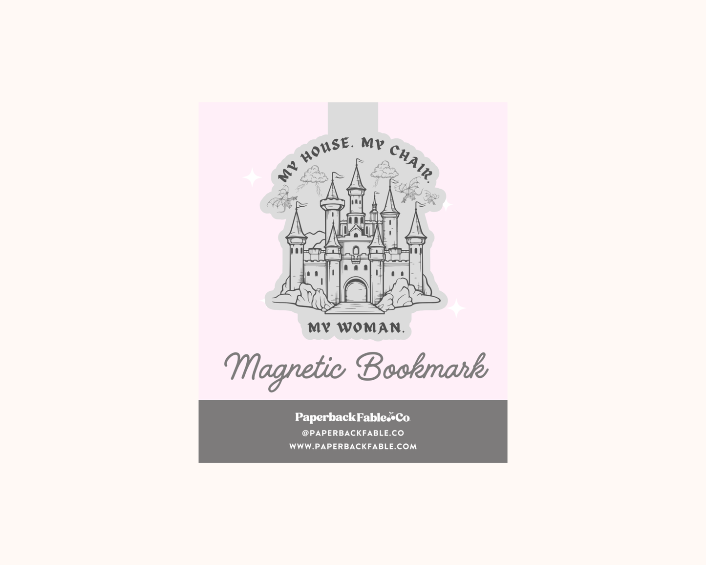 My House. My Chair. My Woman. - Magnetic Bookmark