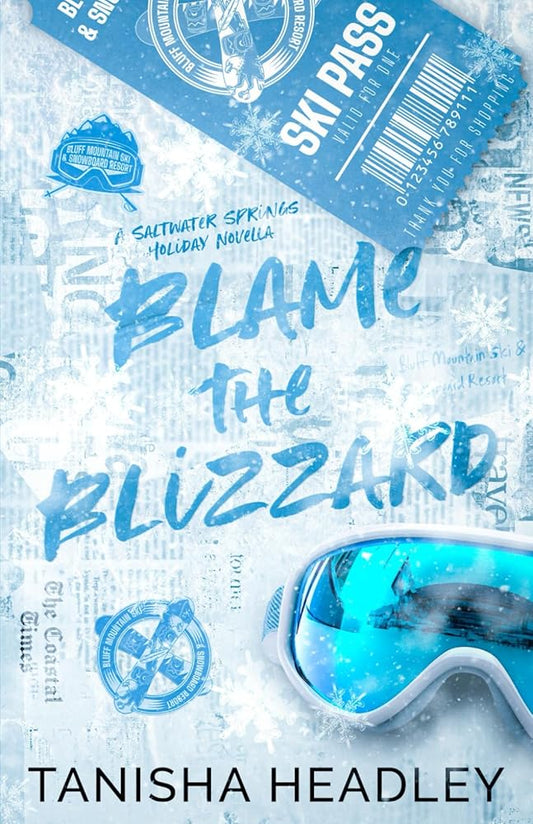 Blame the Blizzard: A Saltwater Springs Holiday Novella cover image