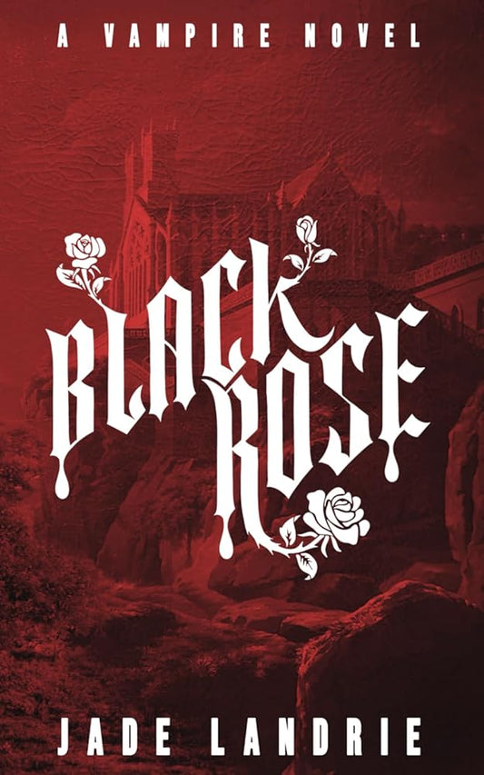 Black Rose (The Blood Hunter Series) cover image