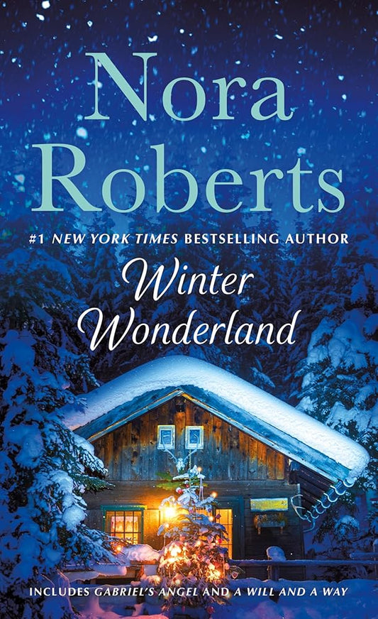 Winter Wonderland: 2-in-1: Gabriel's Angel and A Will and a Way cover image