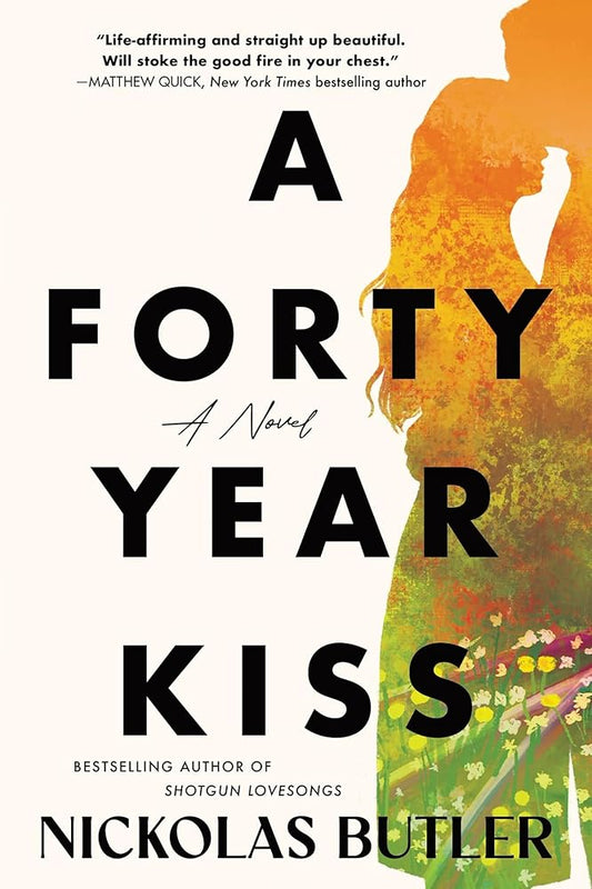 A Forty Year Kiss: A Novel cover image