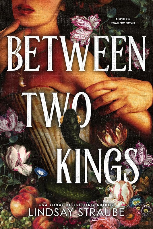 Between Two Kings (Standard Edition) (Split or Swallow, 2) cover image