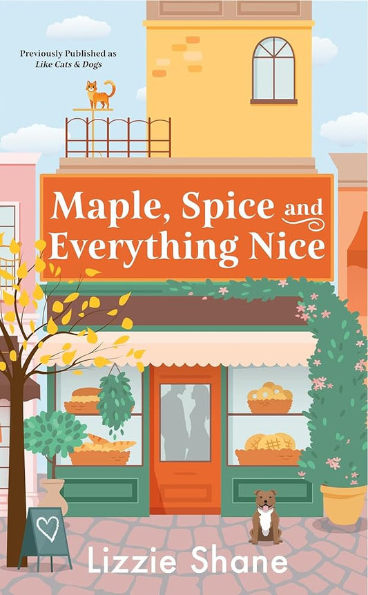 Maple, Spice & Everything Nice (previously published as Like Cats & Dogs) (Pine Hollow) cover image