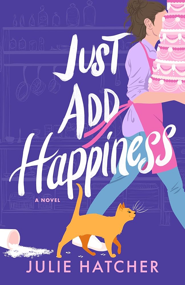 Just Add Happiness: A Novel cover image