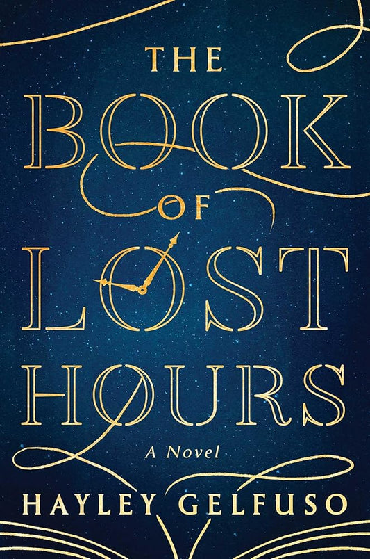 The Book of Lost Hours: A Novel cover image
