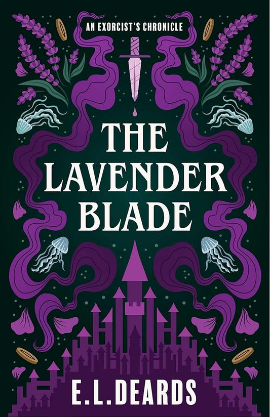 The Lavender Blade: An Exorcist's Chronicle cover image
