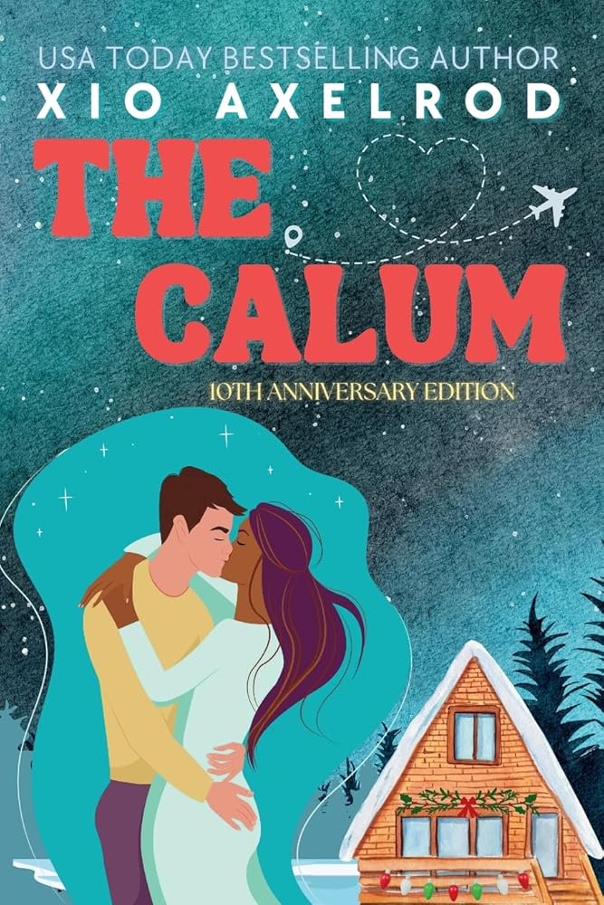 The Calum: 10th Anniversary Edition cover image