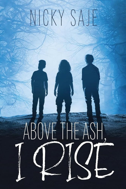 Above the Ash, I Rise cover image