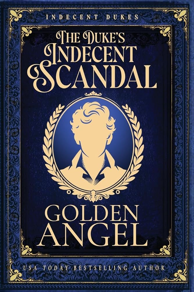 The Duke's Indecent Scandal cover image