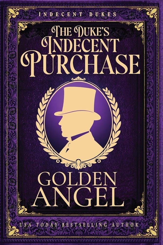 The Duke's Indecent Purchase cover image