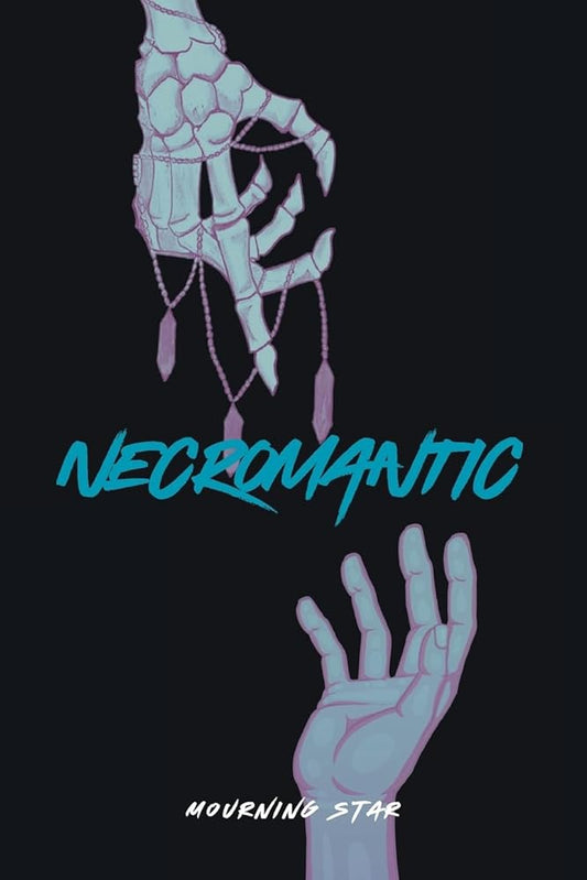Necromantic: True Love Never Dies (Death's Curse) cover image