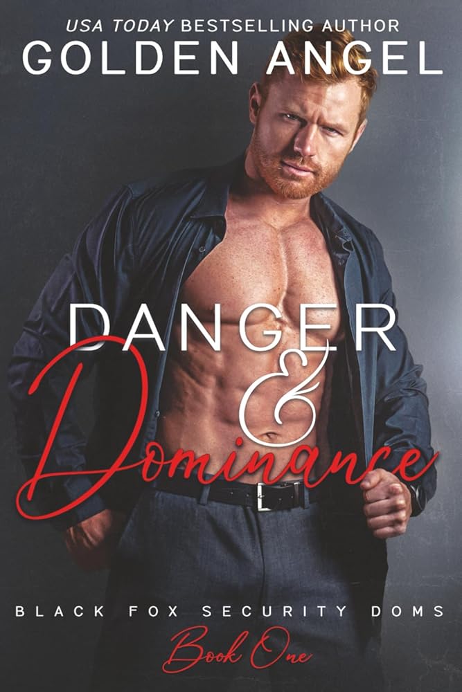 Danger and Dominance (Black Fox Security Doms) cover image