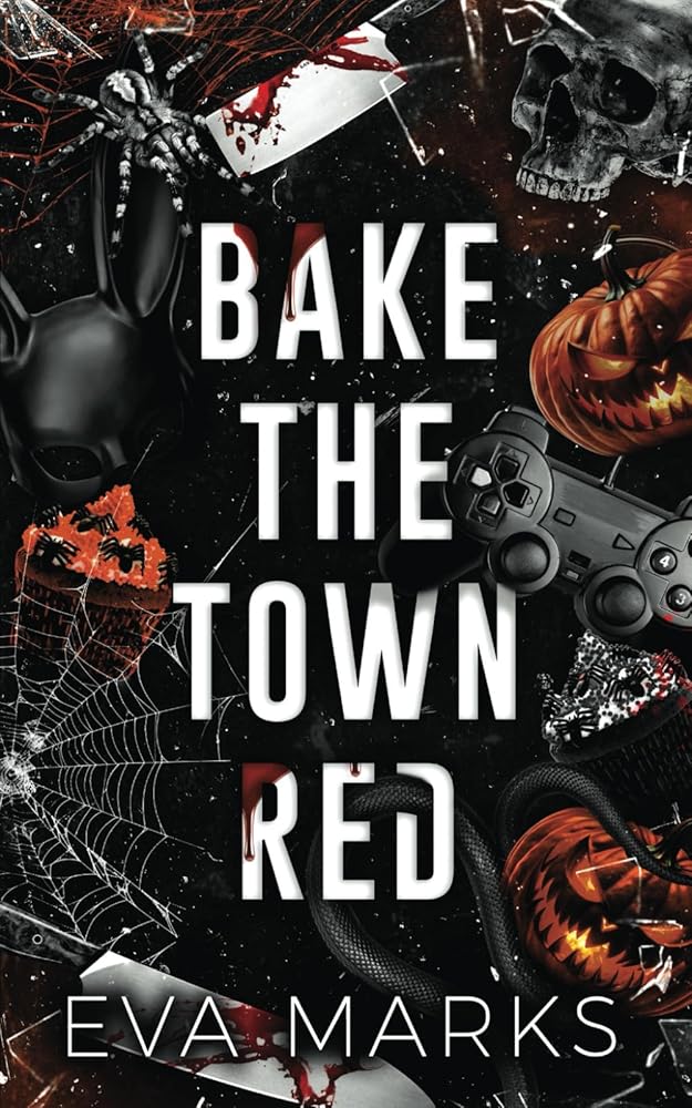 Bake the Town Red: A Halloween Dark Romance cover image