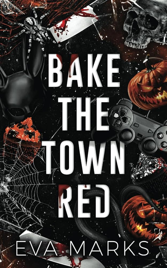Bake the Town Red: A Halloween Dark Romance cover image