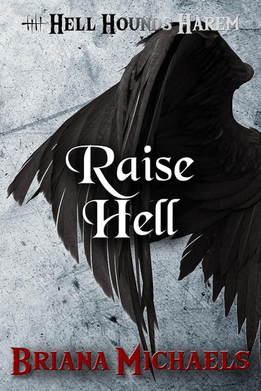 Raise Hell (Hell Hounds Harem) cover image