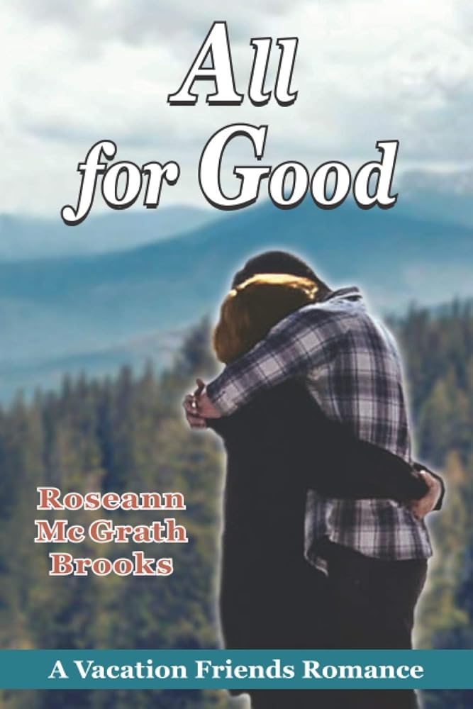 All for Good (Vacation Friends Romance) cover image