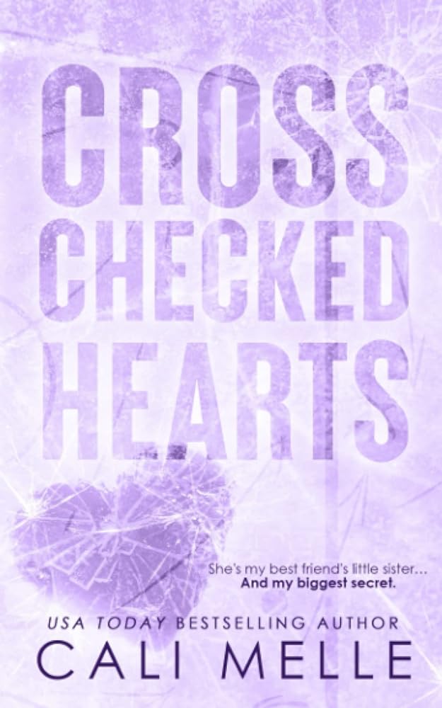 Cross Checked Hearts: A Brother's Best friend Hockey Romance (Wyncote Wolves) cover image
