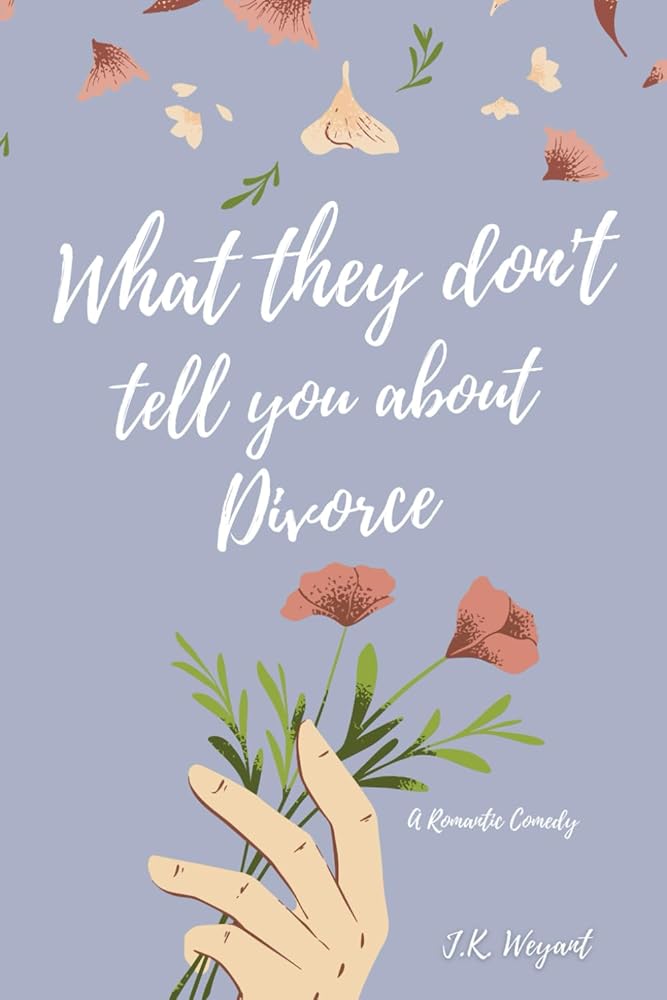 What They Don't Tell You About Divorce (Cold Spring) cover image