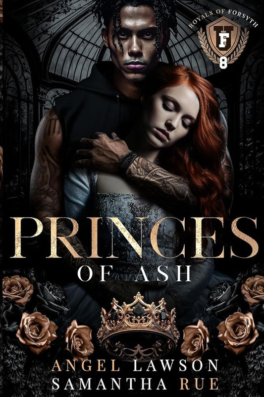 Princes of Ash (Royals of Forsyth University) cover image