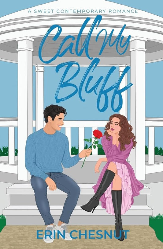 Call My Bluff (The Cypress Valley Sweethearts) cover image