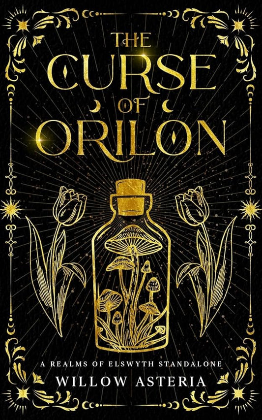 The Curse Of Orilon: A Realms Of Elswyth Standalone cover image