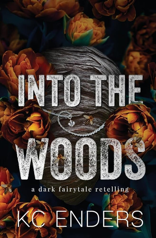 Into the Woods: a dark fairytale retelling cover image