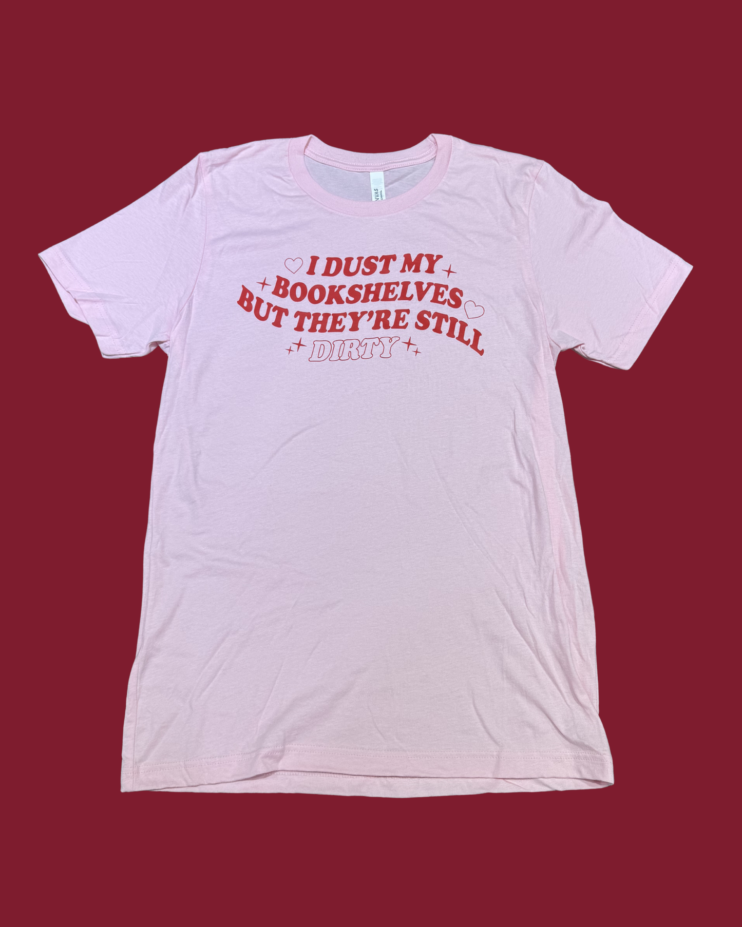 Dirty Bookshelves Tshirt