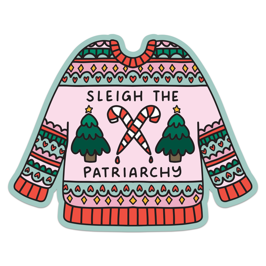 Sleigh The Patriarchy Vinyl Sticker