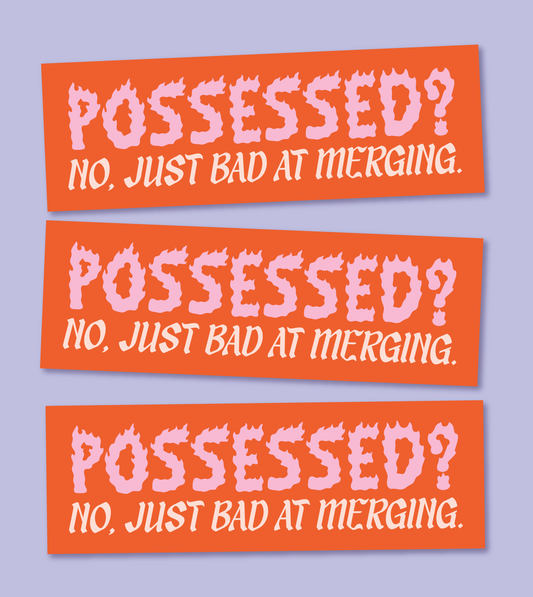 Possessed MAGNETIC Bumper Sticker