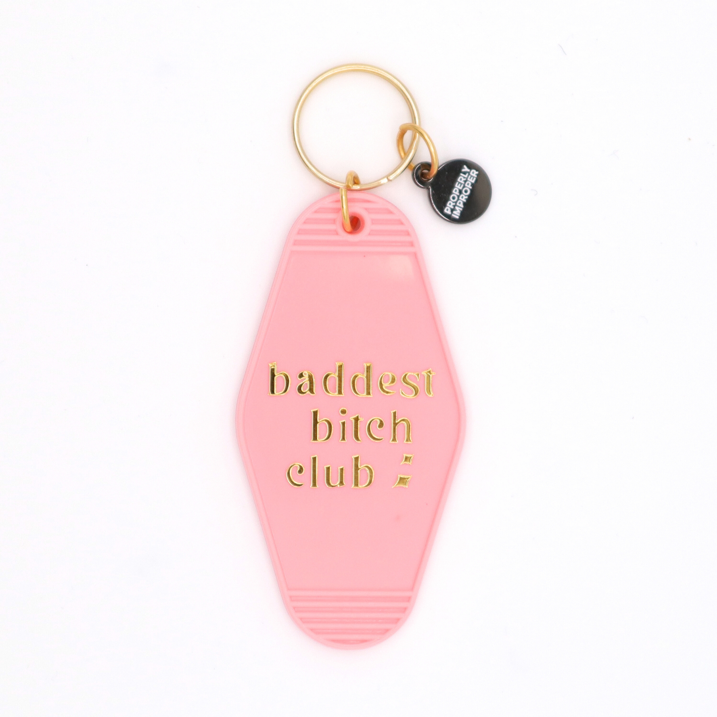 Hot Stamped Motel Keychain Baddest Bitch Club