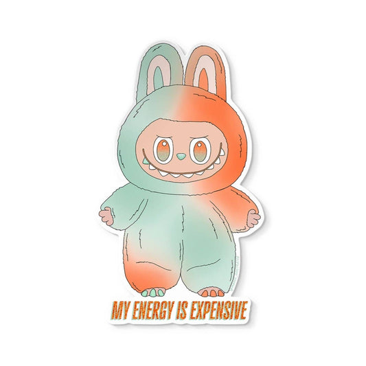 My Energy is Expensive Monster sticker