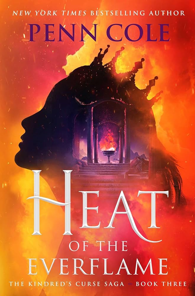 Heat of the Everflame (The Kindred's Curse Saga Book 3)