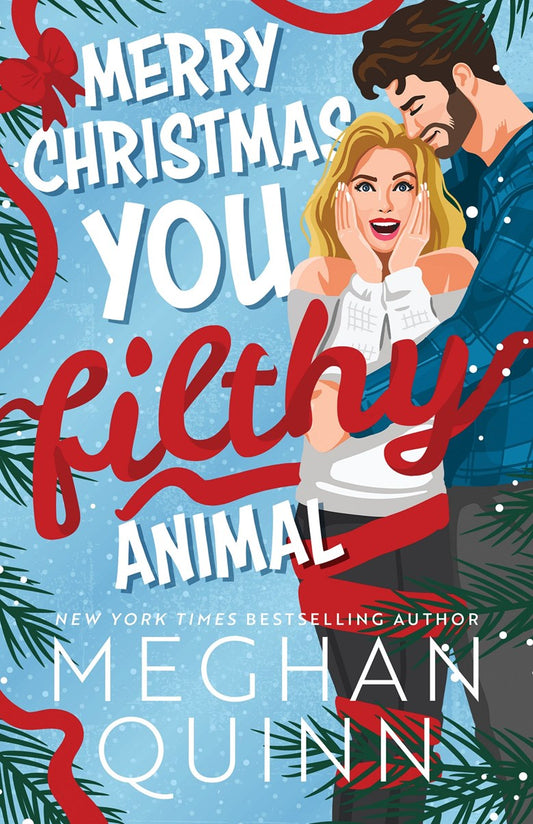 Merry Christmas, You Filthy Animal (Deluxe Edition) (Christmas, 2)