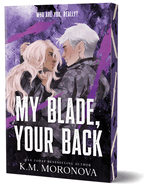 My Blade, Your Back (Deluxe Edition) (Dark Forces, 2)